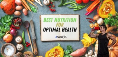 Best Nutrition for Optimal Health